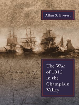 cover image of The War of 1812 in the Champlain Valley